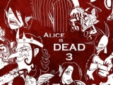 Play Alice is dead 3 now !